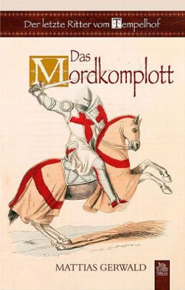 The Last Knight of Tempelhof